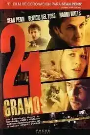 21 Grams (2003) น้ำหนัก รัก แค้น ศรัทธา