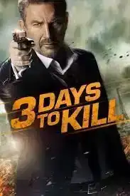 3 Days to Kill (2014) 3 วันโคตรอันตราย