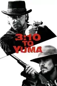 3:10 to Yuma (2007) ชาติเสือแดนทมิฬ