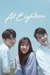At Eighteen 18 (2019) วัยแสบซ่าส์ EP.1-16 (จบ)