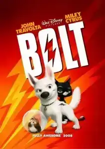 Bolt (2008) โบลท์ซูเปอร์โฮ่งฮีโร่หัวใจเต็มร้อย