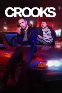 Crooks (2024) ทางโจร EP.1-8 (จบ)