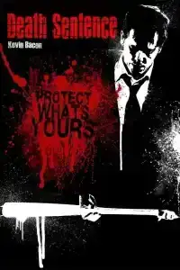 Death Sentence (2007) คนคลั่ง…ฆ่า สั่ง ตาย