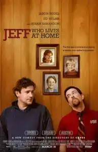 Jeff Who Lives at Home (2011) เจฟฟ์…หนุ่มใหญ่หัวใจเพิ่งโต