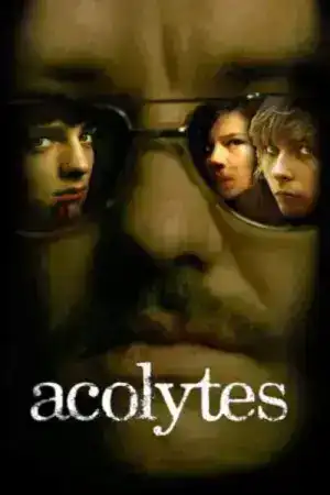 Acolytes (2009) เห็นคนตาย ย้อนมาตาย