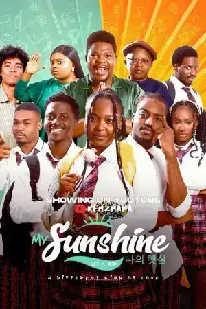 My Sunshine (2024) สเต็ปฝัน ฉันคือเธอ