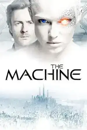 The Machine (2013) มฤตยูมนุษย์จักรกล