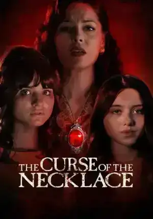 The Curse of the Necklace (2024) สร้อยคอต้องคำสาป