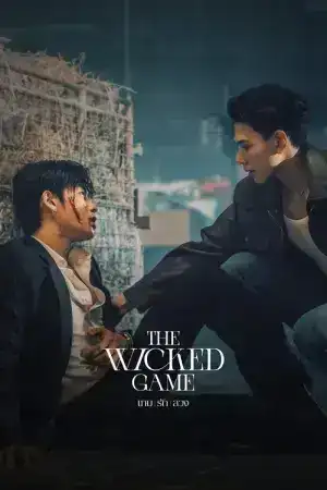 The Wicked Game (2025) เกม รัก ลวง EP.1-10 (จบ)