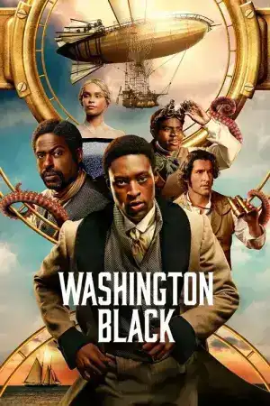 Washington Black (2025) EP.1-8 (จบ)