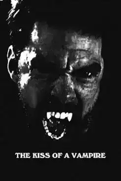The Kiss of A Vampire (2025)