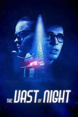 The Vast of Night (2020) เดอะ แวสต์ ออฟ ไนต์