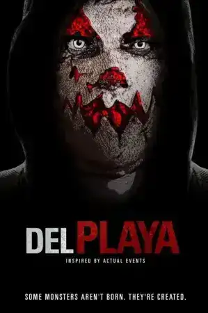 Del Playa (2017) แค้นอํามหิต