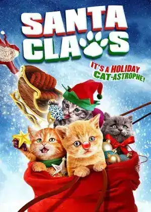 Santa Claws (2014) น้องเหมียวแซนต้า ภารกิจขนปุย