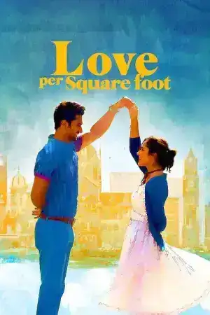 Love Per Square Foot (2018) รักต่อตารางฟุต