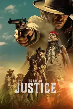 Trail of Justice (2023)