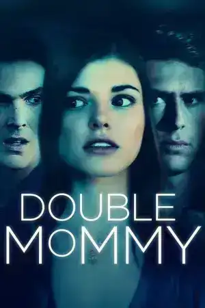 Double Mommy (2016)