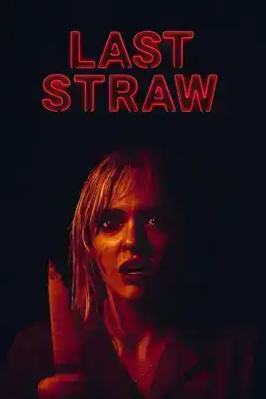 Last Straw (2024)