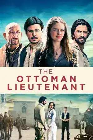 The Ottoman Lieutenant (2017) ออตโตมัน เส้นทางรัก แผ่นดินร้อน