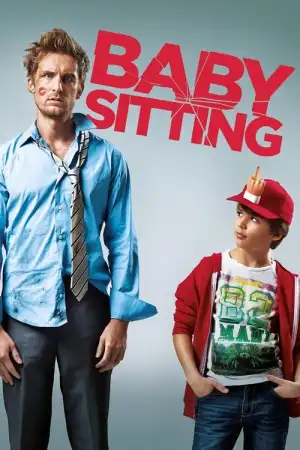 Babysitting (2014) พี่เลี้ยงจำเป็นกับคืนปาร์ตี้ป่วน