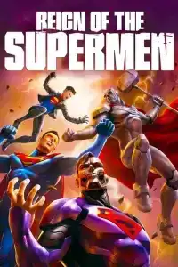Reign of the Supermen (2019)