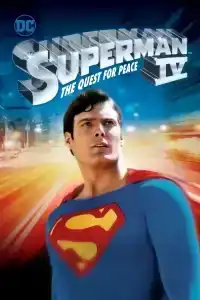 Superman IV The Quest for Peace (1987) ซูเปอร์แมน 4