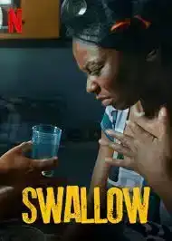 Swallow (2021) กล้ำกลืน