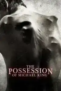 The Possession of Michael King (2014) ดักวิญญาณดุ