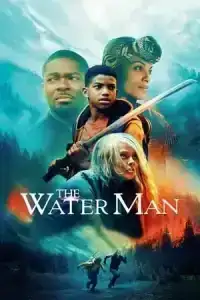 The Water Man (2021) เดอะ วอเตอร์ แมน