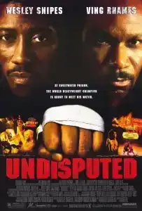 Undisputed 1 (2002) ศึก 2 ใหญ่…ดวลนรกเดือด