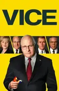 Vice (2018) รองประธานาธิดีเขย่าโลก