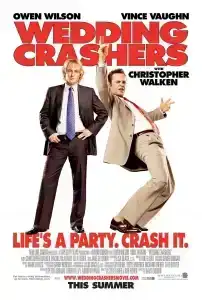 Wedding Crashers (2005) ป่วนให้ปิ๊ง แล้วชิ่งแต่ง