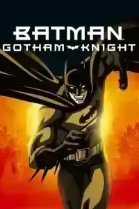 Batman Gotham Knight (2008) แบทแมน อัศวินแห่งก็อตแธม