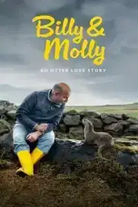 Billy and Molly An Otter Love Story (2024)