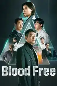 Blood Free (2024) EP.1-10 (จบ)