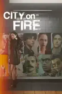 City on Fire (2023) EP.1-8 (จบ)