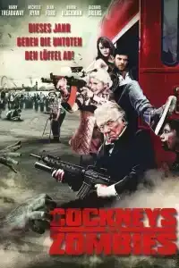 Cockneys VS Zombies (2012) แก่เก๋า ปะทะ ซอมบี้