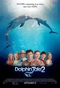 Dolphin Tale 2 (2014) มหัศจรรย์โลมาหัวใจนักสู้ 2