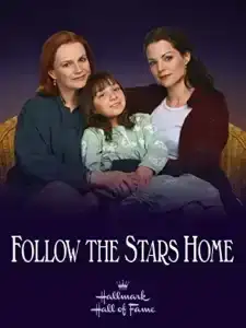 Follow the Stars Home (2001)