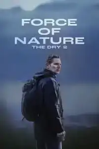 Force of Nature The Dry 2 (2024)