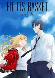 Fruits Basket Prelude (2022) อารัมภ์บทเสน่ห์สาวข้าวปั้น