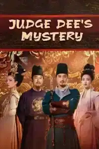 Judge Dee s Mystery (2024) ตี๋เหรินเจี๋ยไขปมปริศนา EP.1-32 (จบ)