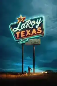 LaRoy Texas (2024)