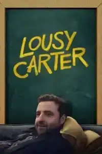 Lousy Carter (2024)