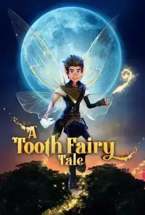 A Tooth Fairy Tale (2025)