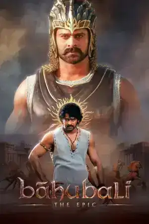 Baahubali The Epic (2025)