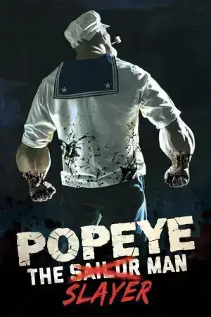 Popeye the Slayer Man (2025)