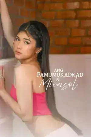 Ang pamumukadkad ni Mirasol (2025)