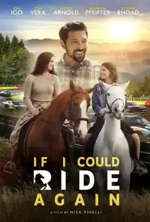 If I Could Ride Again (2025)