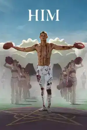 Him (2025) ตำนานคนจริง